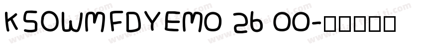 KSOWMFDYEM0 26 00字体转换